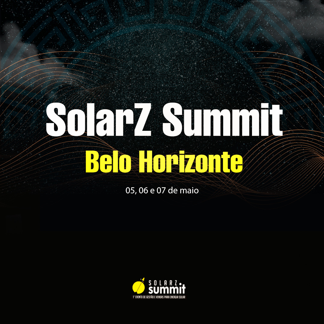 Terceira edição do SolarZ Summit será realizada em Belo Horizonte – MG