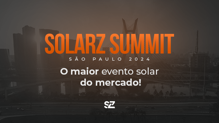 SolarZ Summit São Paulo 2024: O maior evento solar do mercado